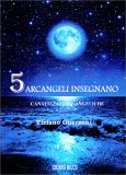 5 Arcangeli Insegnano — Libro