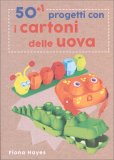 50+1 Progetti con i Cartoni delle Uova — Libro