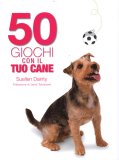 50 Giochi con il Tuo Cane  — Libro