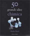 50 Grandi Idee Chimica — Libro