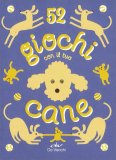52 Giochi con il Tuo Cane — Libro