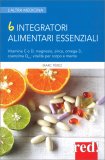6 Integratori Alimentari Essenziali — Libro
