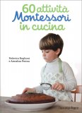 60 Attività Montessori in Cucina — Libro