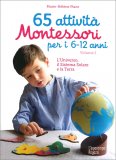 65 Attività Montessori per i 6-12 Anni — Libro