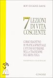7 Lezioni di Vita Cosciente — Libro