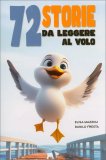 72 Storie da Leggere al Volo — Libro