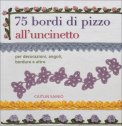 75 Bordi di Pizzo all'Uncinetto  — Libro