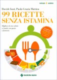 99 Ricette senza Istamina — Libro