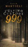 999 L'ultimo Custode — Libro
