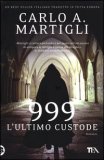 999 l'ultimo Custode  — Libro