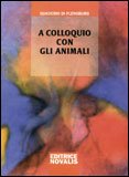A Colloquio con gli Animali — Libro