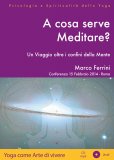 A Cosa Serve Meditare? — Audiolibro