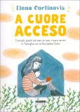 A Cuore Acceso — Libro