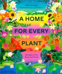 A Home for Every Plant — Libro