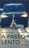 A Passo Lento — Libro