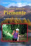 A Piccoli Passi in Piemonte — Libro