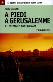 A Piedi a Gerusalemme   — Libro