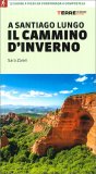 A Santiago Lungo il Cammino D'inverno — Libro