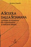 A Scuola dalla Sciamana — Libro