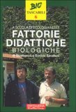 A Scuola di Ecologia nelle Fattorie Didattiche Biologiche — Libro