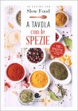 A Tavola con le Spezie — Libro