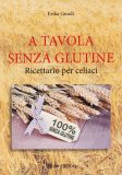 A Tavola senza Glutine — Libro