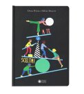 A Te la Scelta — Libro