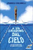 A un Gradino dal Cielo — Libro