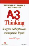 A3 Thinking - Il segreto dell'approccio Manageriale Toyota — Libro