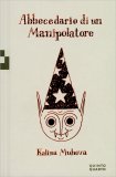 Abbecedario di un Manipolatore — Libro