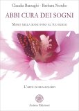 Abbi Cura dei Sogni — Libro