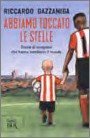 Abbiamo Toccato le Stelle — Libro