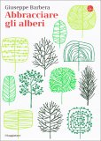 Abbracciare gli Alberi — Libro