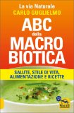 Abc della Macrobiotica — Libro