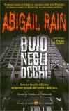Abigail Rain - Buio negli Occhi - Vol. 1 — Libro