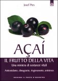 Acai: Il Frutto della Vita — Libro
