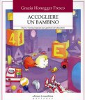 Accogliere un Bambino  — Libro