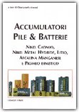 Accumulatori Pile e Batterie — Libro