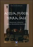 Acqua, Fuoco, Terra, Sale — Libro