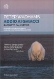 Addio ai Ghiacci — Libro