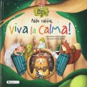 Addio Rabbia, Viva la Calma! — Libro