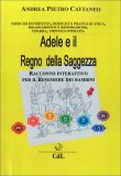 Adele e il Regno della Saggezza — Libro