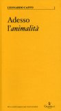 Adesso l'Animalità  — Libro