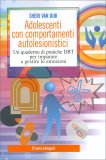 Adolescenti con Comportamenti Autolesionistici — Libro