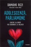 Adolescenza, Parliamone — Libro