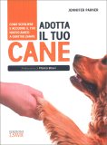 Adotta il Tuo Cane — Libro