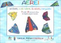 Aerei Acrobatici, a Volo Radente, da Velocità, Intergalattici — Libro