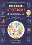 Aforismi e Citazioni - Enciclopedia Ragionata Universale — Libro