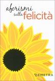 Aforismi sulla Felicità — Libro