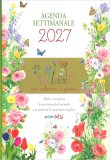 Agenda Settimanale 2027 Fleurs - Per Colorare i Giorni — Agenda